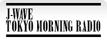 TOKYO MORNING RADIO