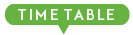 TIME TABLE