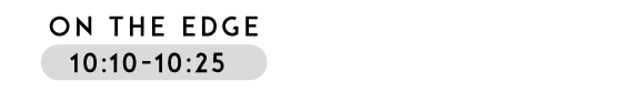 ON THE EDGE